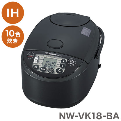 炊飯器 10合炊き 象印 10合 NW-VK18-BA 極め炊き IH炊飯器 ブラック 洗える内ぶた 厚釜 象印マホービン ライスクッカー パン 発酵 立つしゃもじ